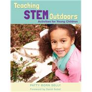 Teaching Stem Outdoors by Selly, Patty Born, 9781605545028