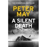 A Silent Death by May, Peter, 9781784295028