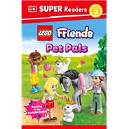 DK Super Readers Level 2 LEGO Friends Pet Pals by Unknown, 9798217135028