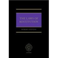 The Laws of Restitution by Stevens, Robert, 9780192885029