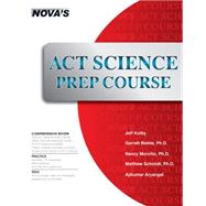 ACT Science Prep Course by Kolby, Jeff, 9781944595029