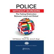 Police Without Borders by Roberson, Cliff; Das, Dilip K.; Singer, Jennie K., 9780367865030