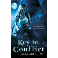 Key to Conflict by Gryphon, Talia, 9780441015030