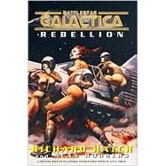 Rebellion by Richard Hatch; Alan Rodgers, 9780743445030