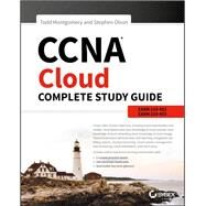 CCNA Cloud Complete by Montgomery, Todd; Olson, Stephen, 9781119405030