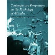 Contemporary Perspectives on the Psychology of Attitudes by Maio, Gregory R.; Haddock, Geoffrey, 9780203645031
