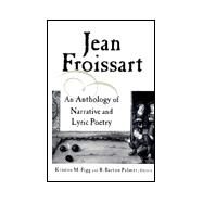 Jean Froissart: A Dual Language Anthology by Figg,Kristen M., 9780815325031