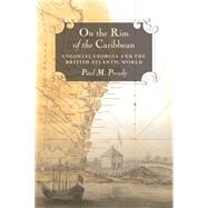 On the Rim of the Caribbean by Pressly, Paul M., 9780820345031
