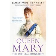Queen Mary by Pope-Hennessy, James, 9781529355031