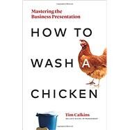How to Wash a Chicken by Calkins, Tim, 9781989025031