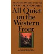All Quiet on the Western Front by Remarque, Erich Maria, 9780812415032