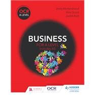 OCR Business for A Level by Andy Mottershead; Alex Grant; Judith Kelt, 9781471835032