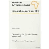 Governing the Poor in Harare,...,Kamete, Amin Y.,9789171065032