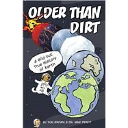 Older Than Dirt by Brown, Don; Perfit, Mike, 9780544805033