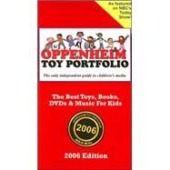 Oppenheim Toy Portfolio, 2006 by Oppenheim, Joanne F., 9780972105033