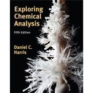 Exploring Chemical Analysis by Harris, Daniel C., 9781429275033
