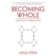 Becoming Whole by Stein, Leslie, 9781510735033