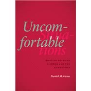 Uncomfortable Situations by Gross, Daniel M., 9780226485034