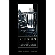 Religion and Cultural Studies by Mizruchi, Susan L., 9780691005034