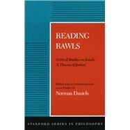 Reading Rawls by Daniels, Norman, 9780804715034