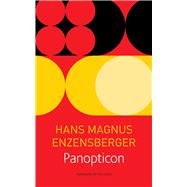 Panopticon by Enzensberger, Hans Magnus; Lewis, Tess, 9780857425034