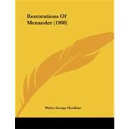 Restorations of Menander by Headlam, Walter George, 9781104375034