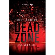 Dead Zone by Wells, Robison, 9780062275035