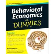 Behavioral Economics for Dummies by Altman, Morris, 9781118085035