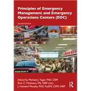 Principles of Emergency Management and Emergency Operations Centers (EOC), Second Edition by Fagel; Michael J., 9781482235036