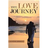 The Love Journey by Small, Evon, 9781973685036