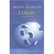 The Many Worlds of Logic by Herrick, Paul, 9780195155037