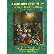 Faith and Revelation: Knowing God Through Sacred Scripture Workbook by Dr. Scott Hahn, 9781936045037