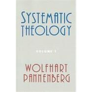 Systematic Theology, Volume 1 by Pannenberg, Wolfhart, 9780802865038