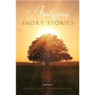 Analyzing Short Stories by Lostracco, Joseph; Wilkerson, George, 9781465245038