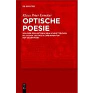 Optische Poesie by Dencker, Klaus Peter, 9783110215038