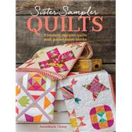 Sister Sampler Quilts by Chany, Annemarie, 9781440245039