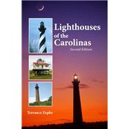 Lighthouses of the Carolinas by Zepke, Terrance, 9781561645039