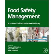 Food Safety Management by Lelieveld; Motarjemi, 9780123815040