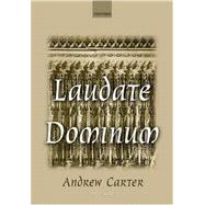 Laudate Dominum by Carter, Andrew, 9780193355040