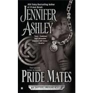 Pride Mates by Ashley, Jennifer, 9780425245040