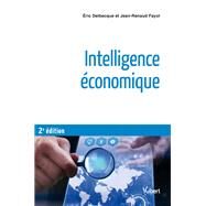 Intelligence conomique by Jean-Renaud Fayol; ric Delbecque, 9782311405040