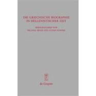 Griechische Biographie in Hellenistischer Zeit by Erler, Michael, 9783110195040