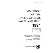 Yearbook of the International Law Commission 1994 by United Nations International Law Commission, 9789211335040
