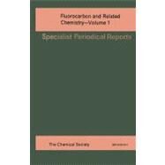Fluorocarbon and Related Chemistry by Banks, R. E.; Barlow, M. G., 9780851865041