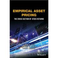 Empirical Asset Pricing The Cross Section of Stock Returns by Bali, Turan G.; Engle, Robert F.; Murray, Scott, 9781118095041