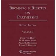 Bromberg and Ribstein on Partnership by Hurt, Christine; Smith, D. Gordon; Bromberg, Alan R.; Ribstein, Larry E., 9781454845041