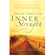 Outer Strength, Inner Strength by Mesibov, Ginnie, 9781594675041