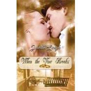 When the Vow Breaks by Leigh, Judith, 9780981855042