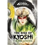 Avatar, The Last Airbender: The Rise of Kyoshi (Chronicles of the Avatar Book 1) by Yee, F. C.; DiMartino, Michael Dante, 9781419735042