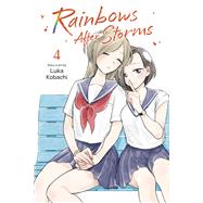 Rainbows After Storms, Vol. 4 by Kobachi, Luka, 9781974755042